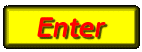 enter.gif (2435 bytes)